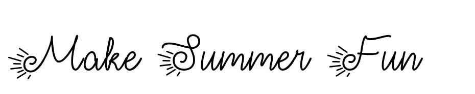 Make Summer Fun font